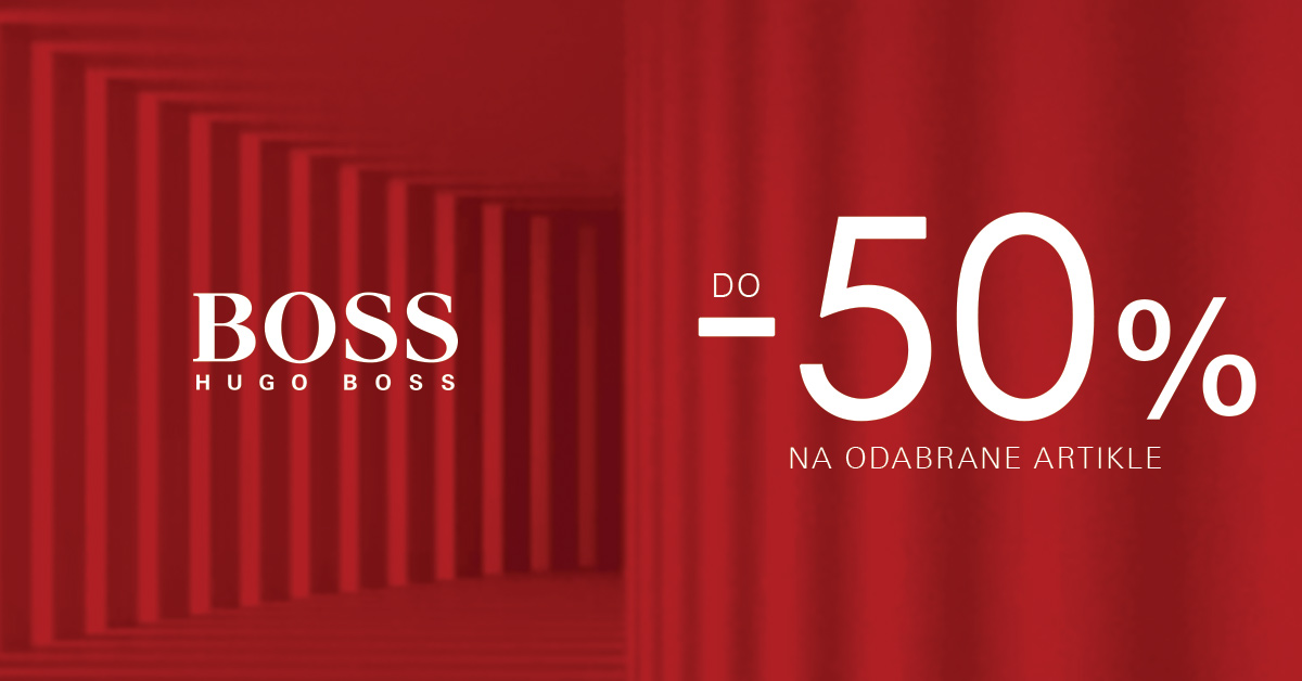 Boss - Popust 50 - Mall of Split