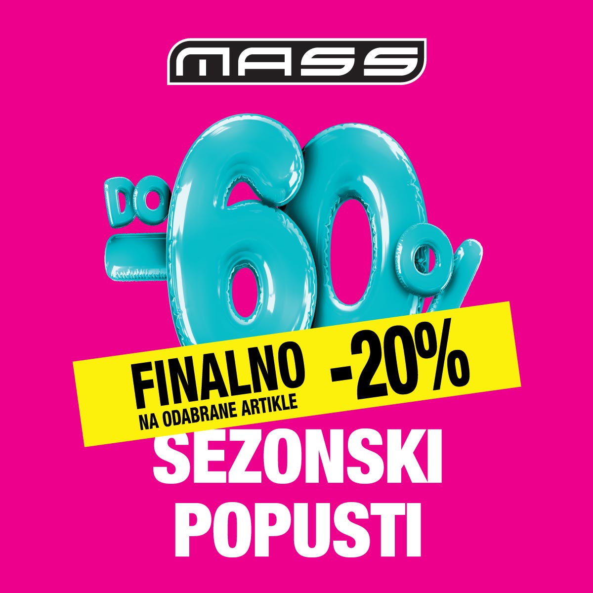 Banner_Mass_SEZONSKI-POPUSTI_CRO_Finalno-20%_1200x1200px_logo