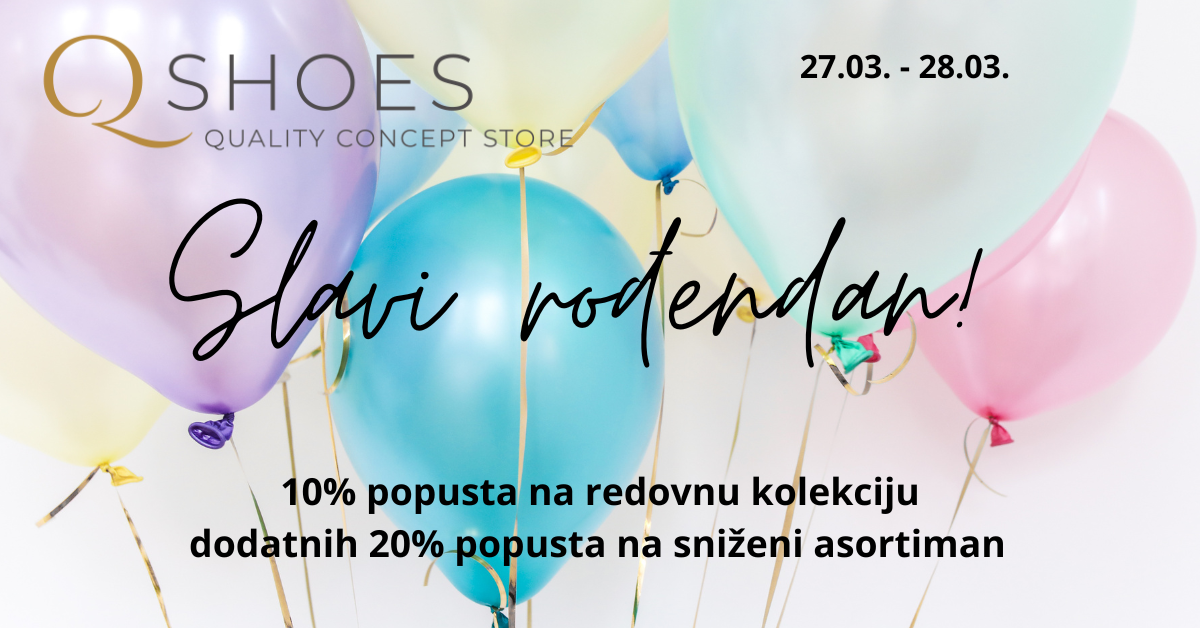 Q Shoes 2 rođendan