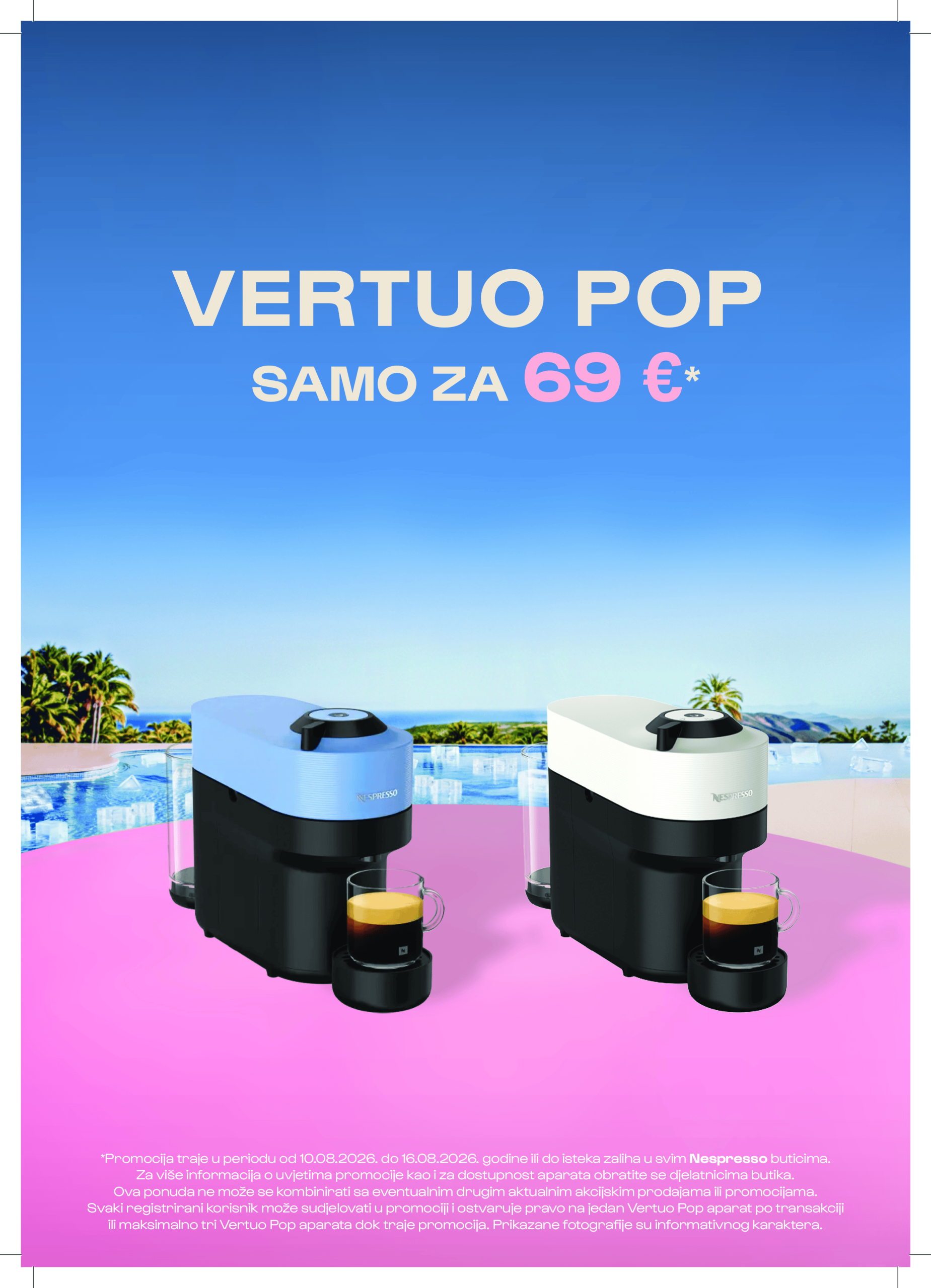 VERTUO POP SAMO ZA 69 €